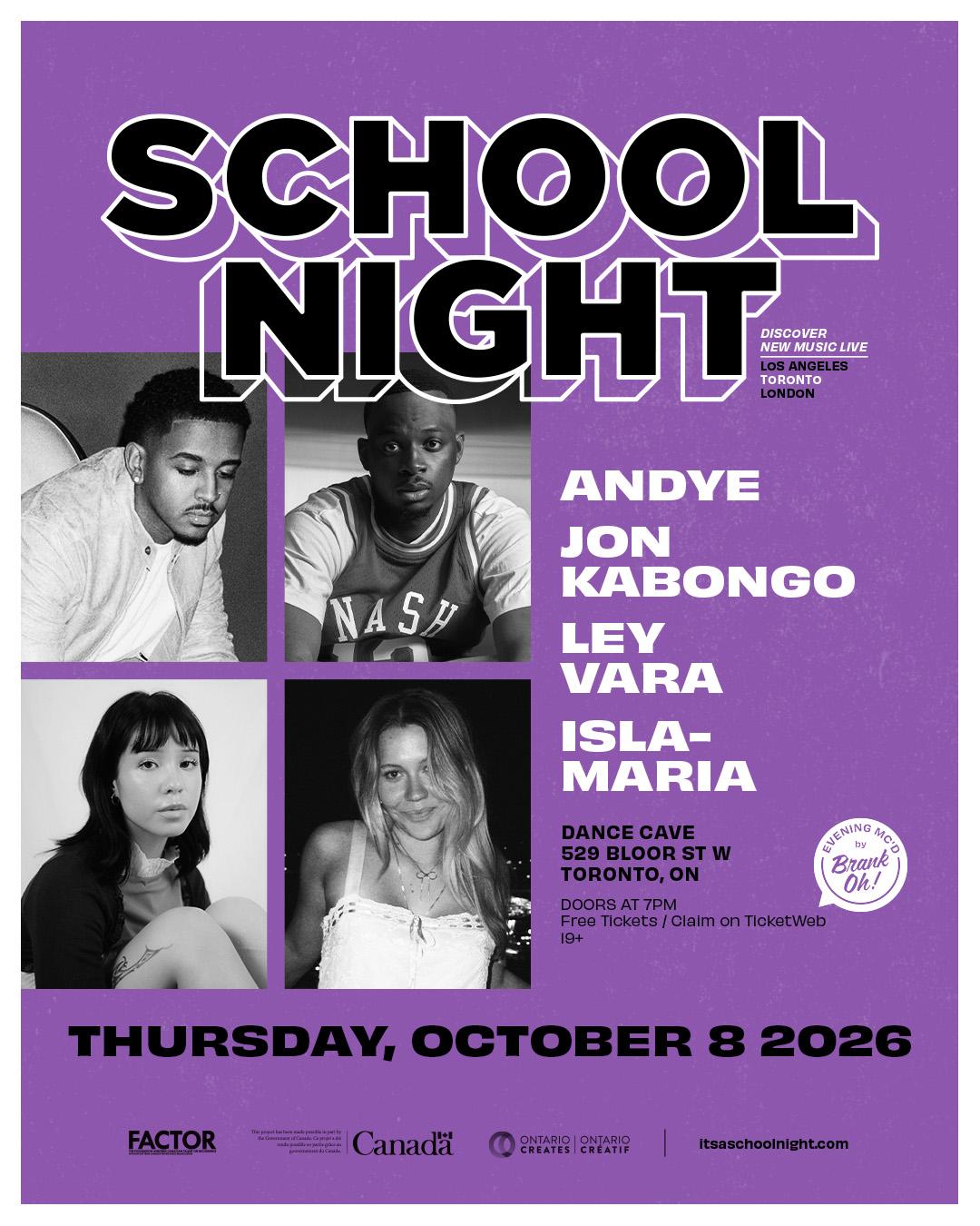 School Night w/ Andye, Jon Kabongo, Ley Vara & Isla-Maria