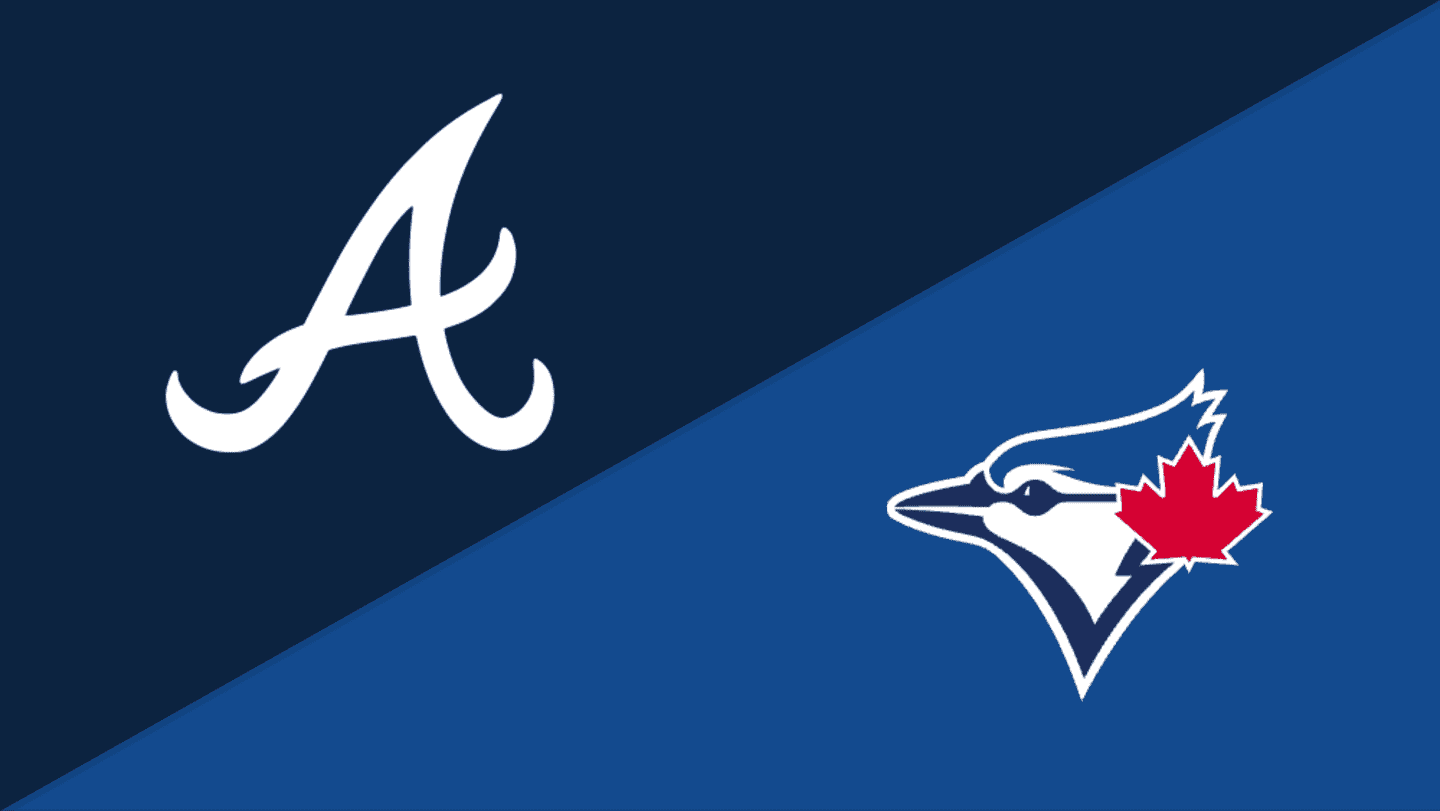 Toronto Blue Jays vs. Atlanta Braves