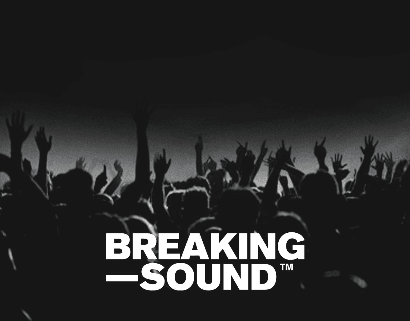 Breaking Sound