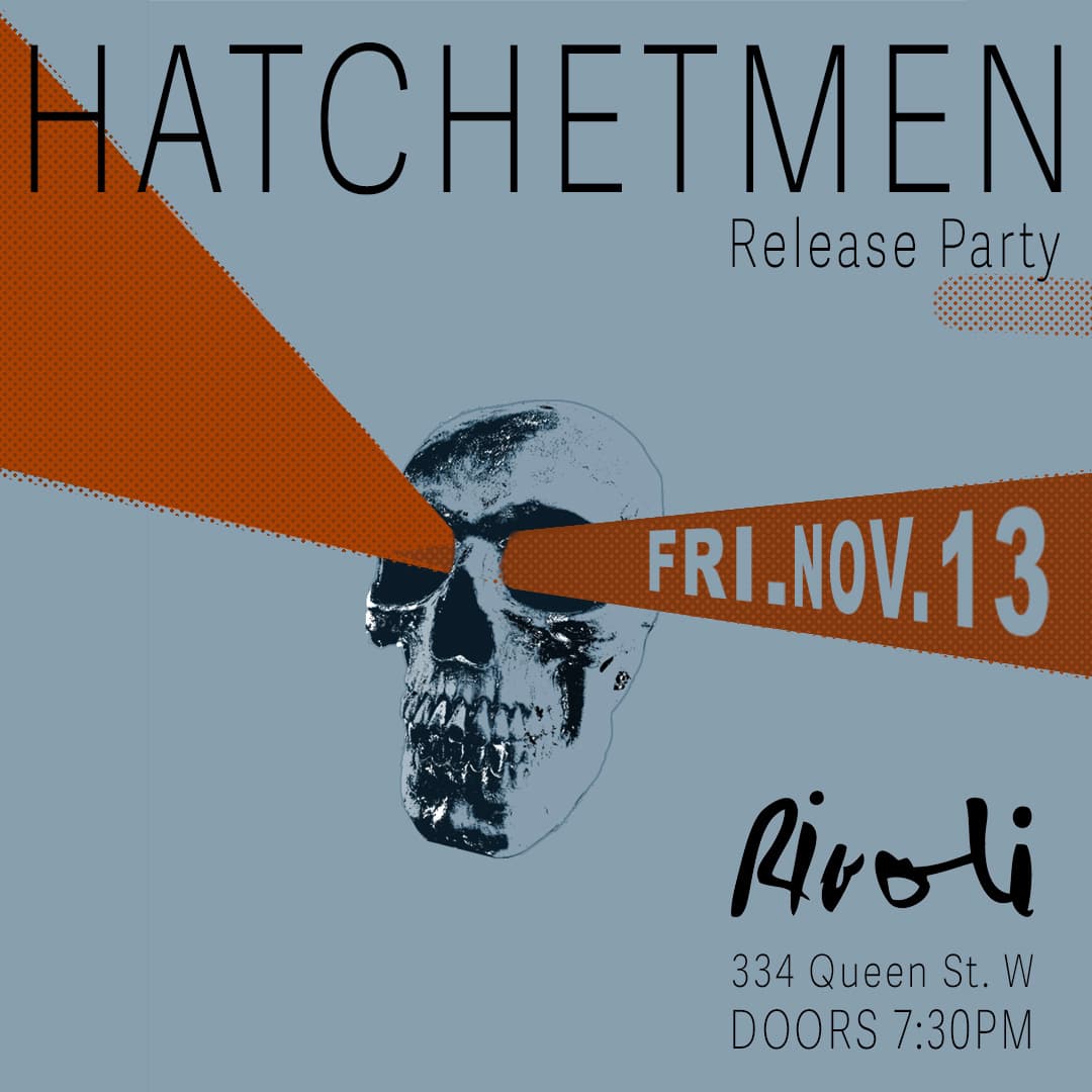 Hatchetmen: Mindless Album Release