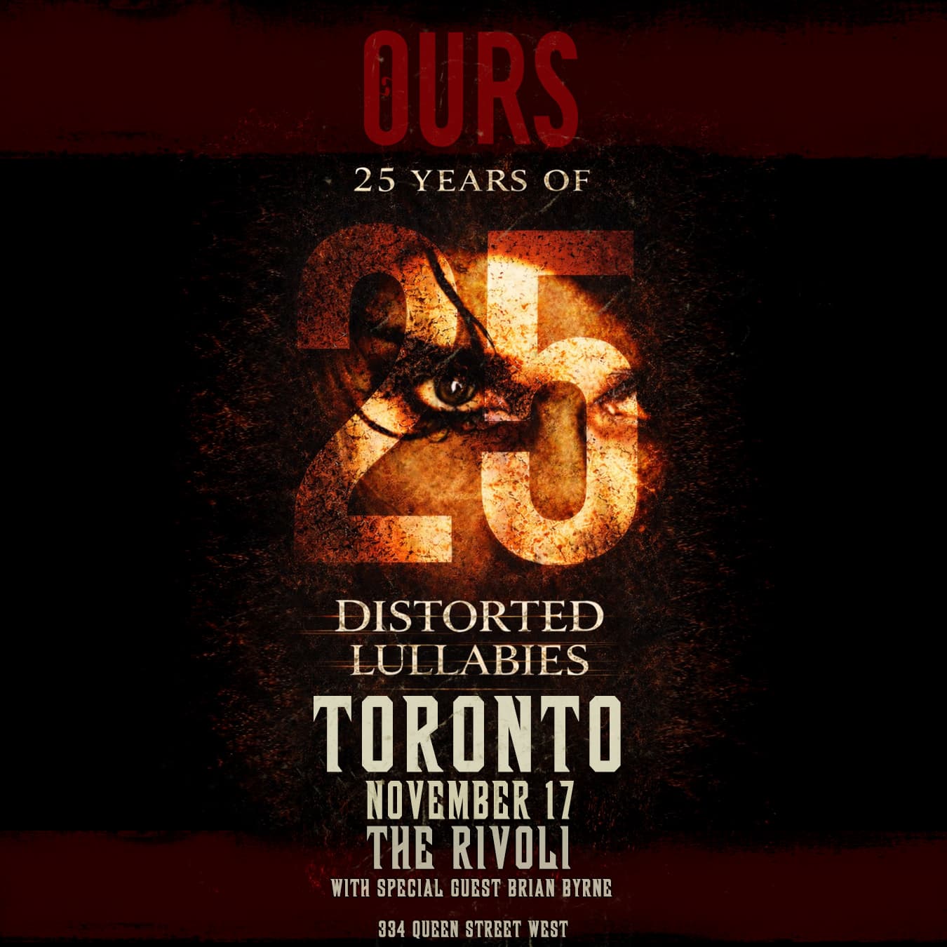 OURS: Celebrating 25 Years of Distorted Lullabies