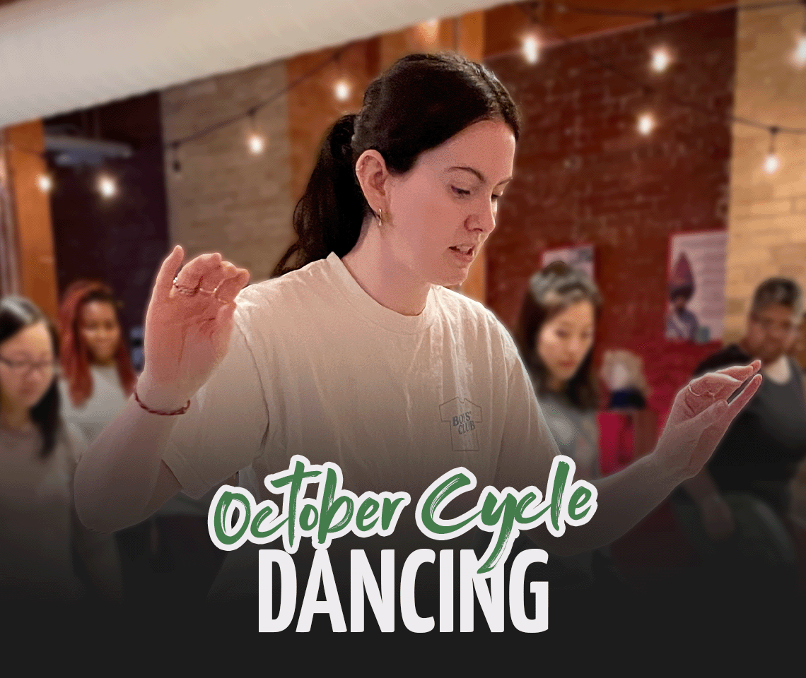 October Cycle - Dancing Workshop Series