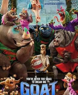 Thursday Afternoon Movie : GOAT