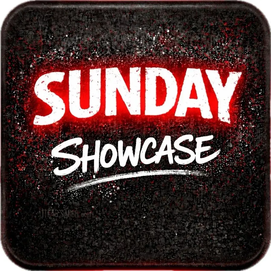 SUNDAY - SHOWCASE
