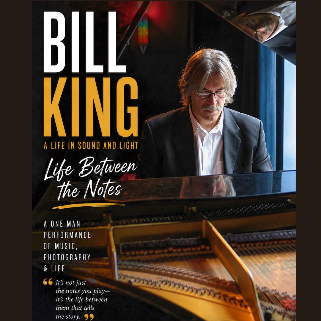 Bill King: Life Between The Notes
