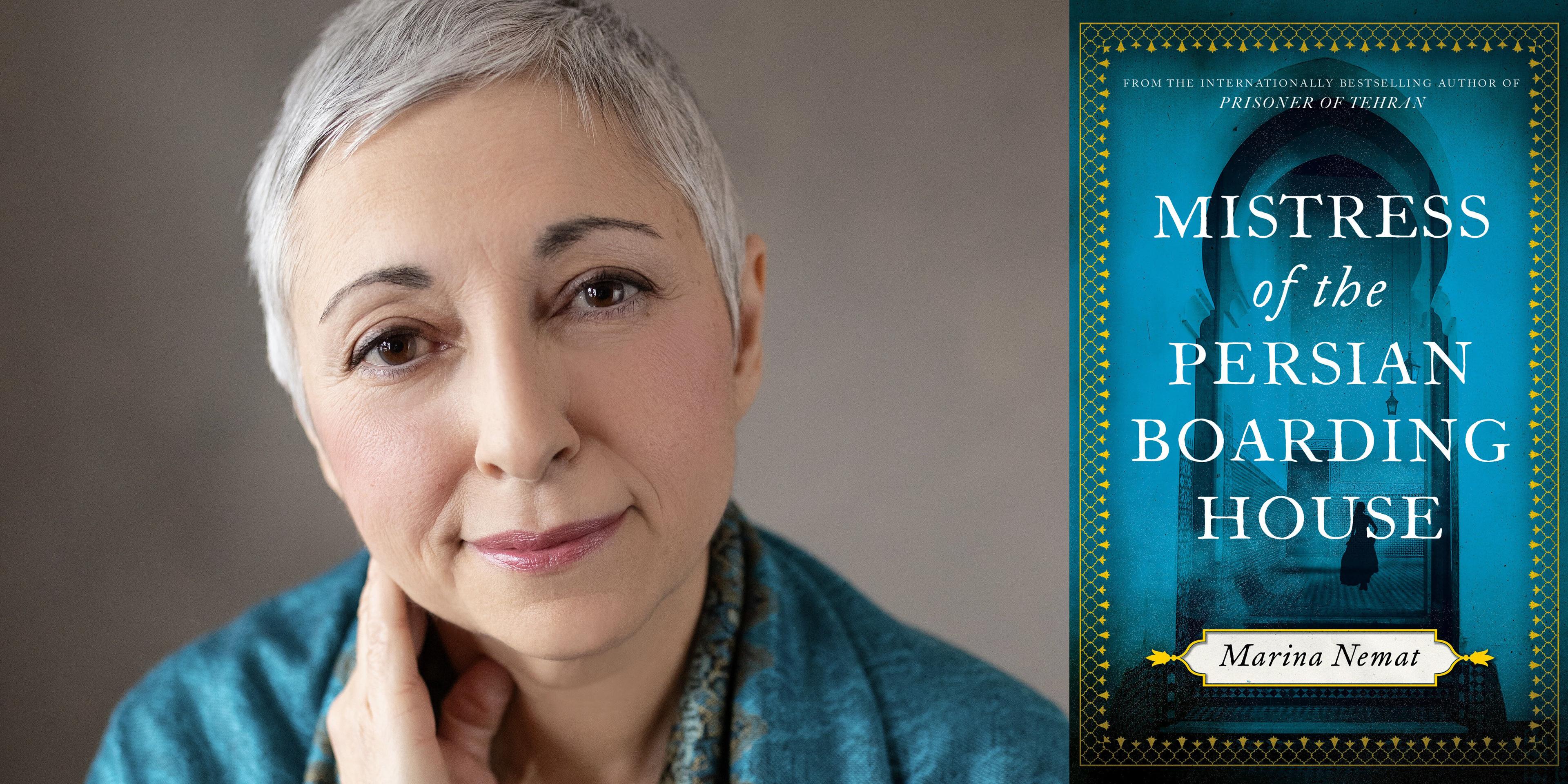 Marina Nemat: Mistress of the Persian Boarding House